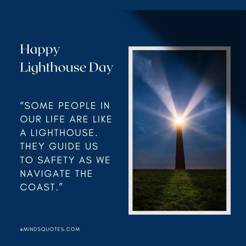 32+ BEST National Lighthouse Day Quotes, Wishes & Messages 4 Happy Lighthouse Day Quotes