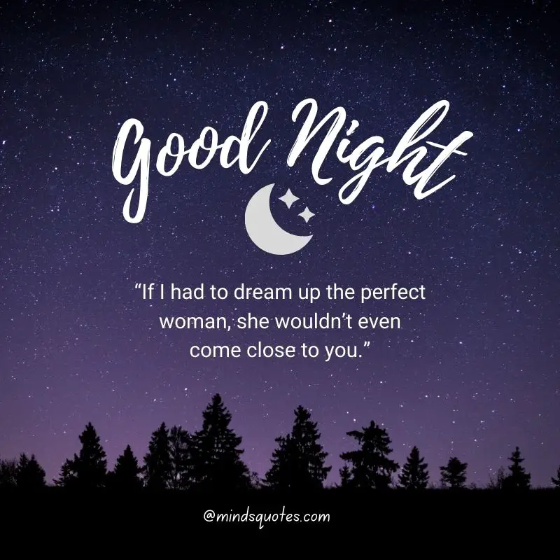The 187+ BEST Good Night Quotes To Send Before You Sleep 20 Love Good Night Quotes
