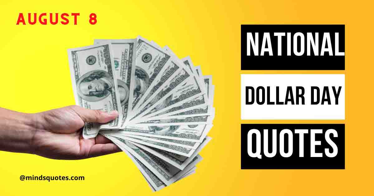 National Dollar Day Quotes, Wishes & Message
