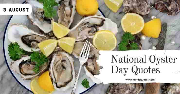 26+ BEST National Oyster Day Quotes, Wishes & Message