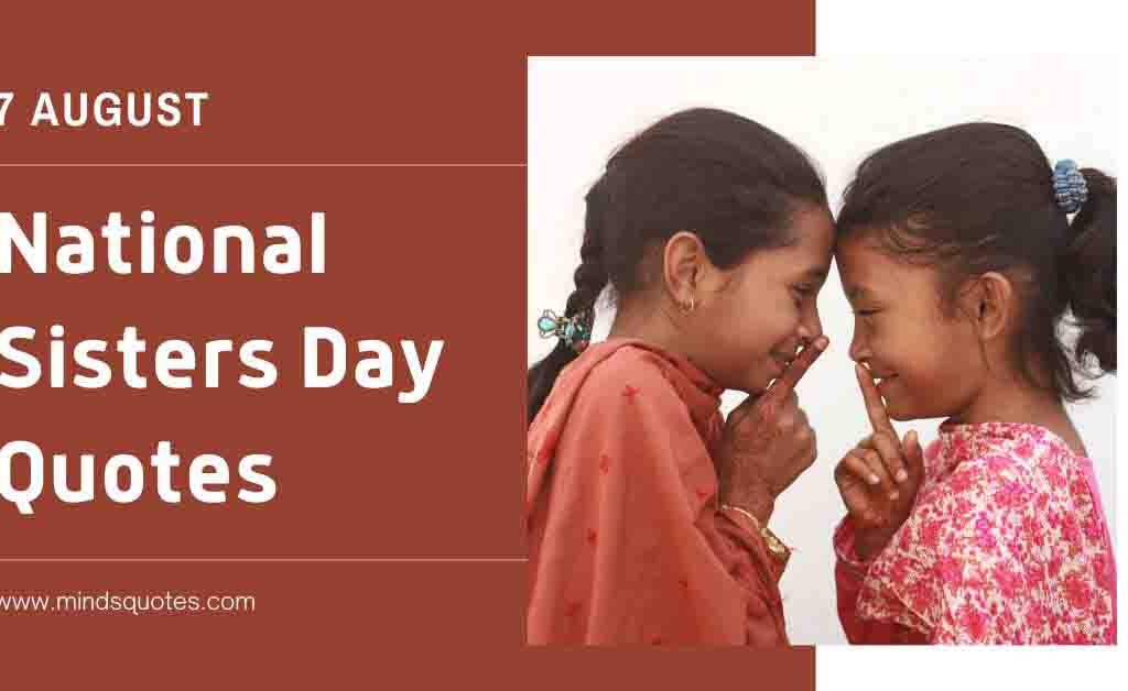 47+ BEST National Sisters Day Quotes, Wishes & Message