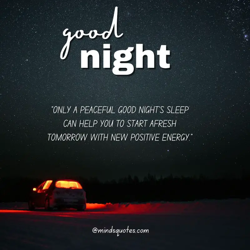 The 187+ BEST Good Night Quotes To Send Before You Sleep 24 Positive Good Night Nessages