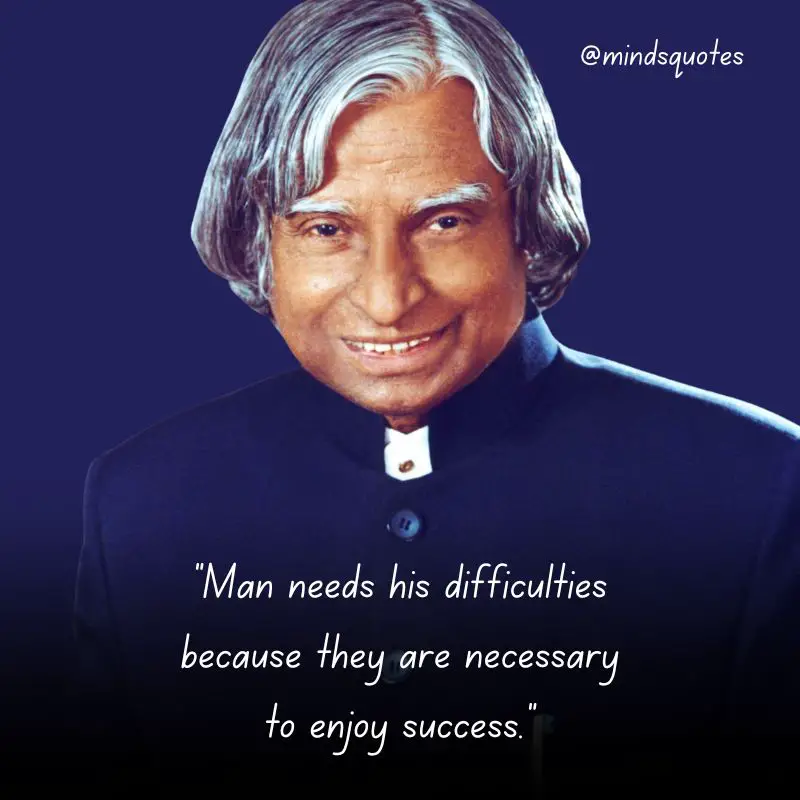 110 Famous APJ Abdul Kalam's Quotes That Will Inspire You 27 Success Apj Abdul Kalam Quotes