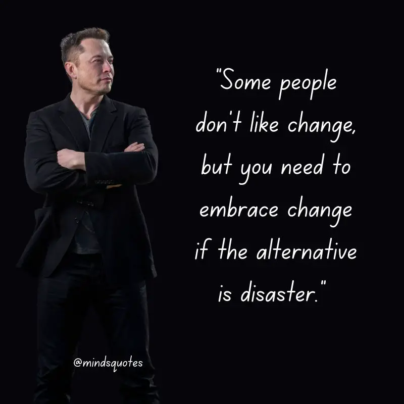 185+ Best Elon Musk Quotes That Will Inspire Your Success 4 elon musk quotes in english