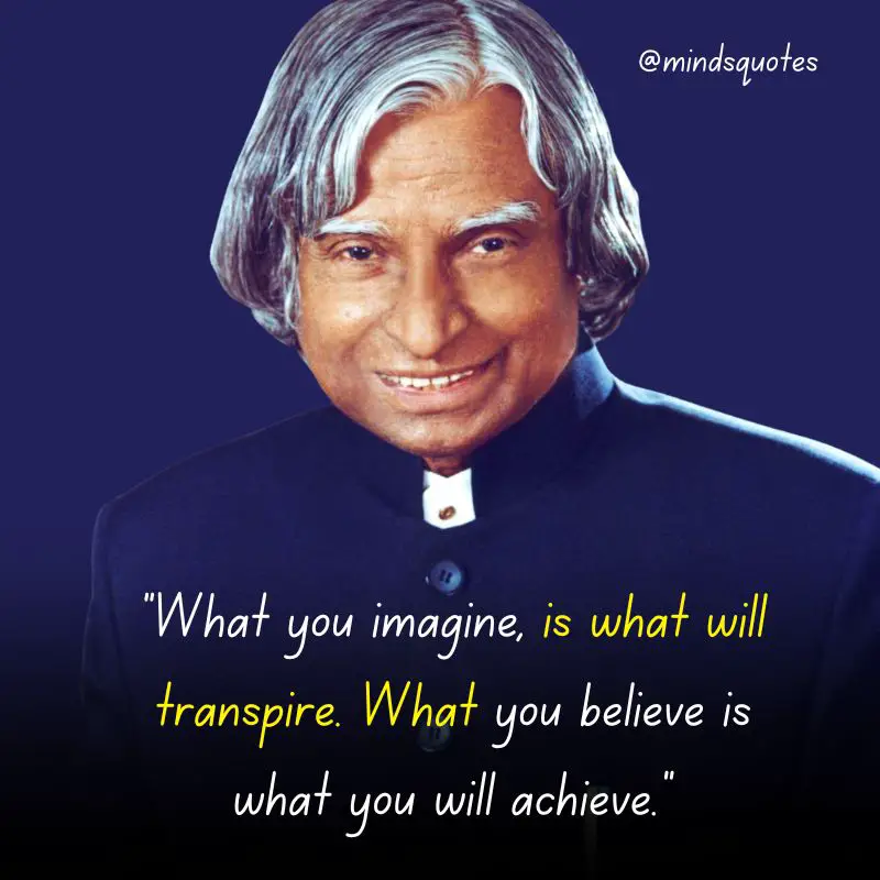 110 Famous APJ Abdul Kalam's Quotes That Will Inspire You 18 inspirational apj abdul kalam quotes