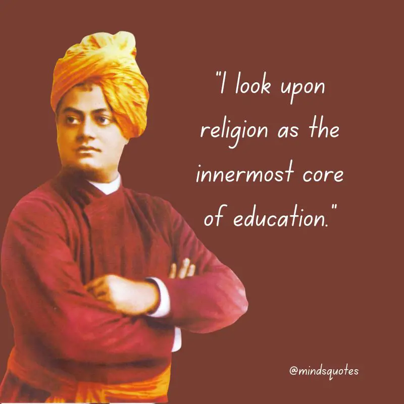 113 Famous Swami Vivekananda Quotes Change Your Life 21 swami vivekananda quotes on education