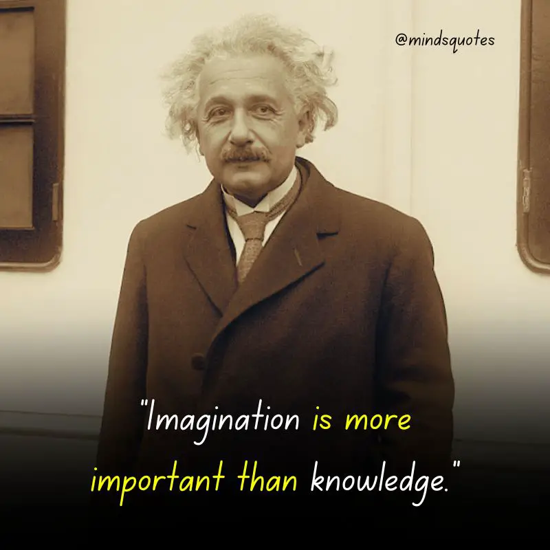 113 BEST Albert Einstein Quotes That Prove He Was A Genius 28 Albert Einstein Imagination Quote