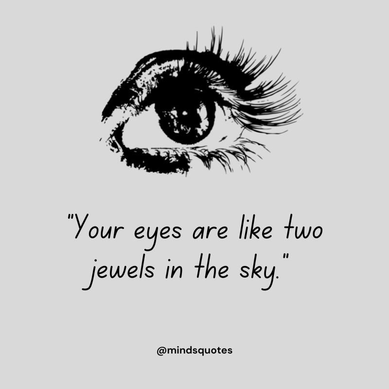 84+ Famous Eyes Quotes You'll Never Forget 12 Beautiful Eyes Quotes Love