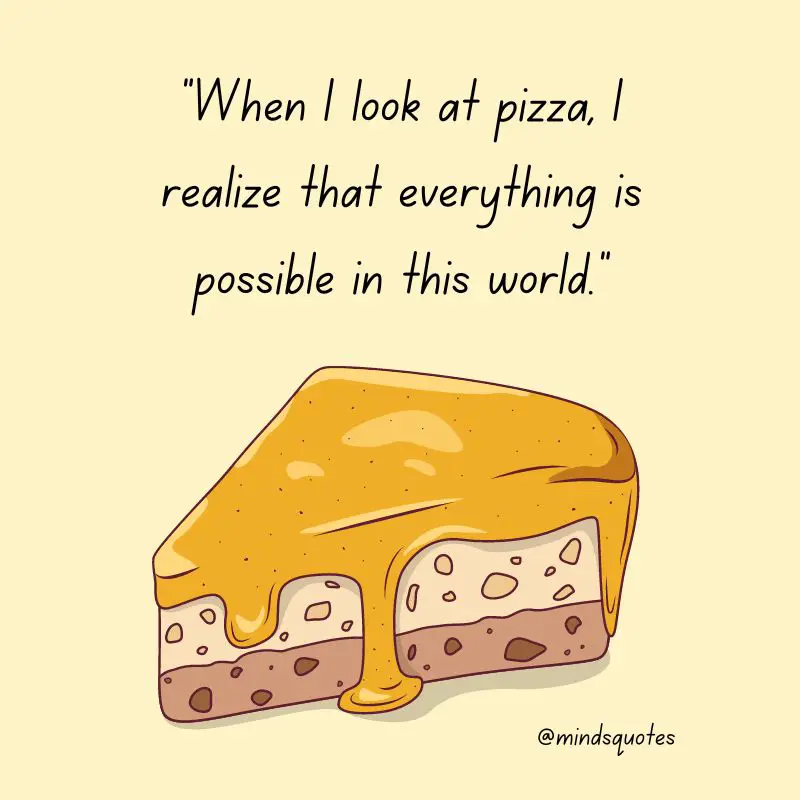 35 BEST National Cheese Pizza Day Quotes, Wishes & Captions 9 Cheese Pizza Day Captions