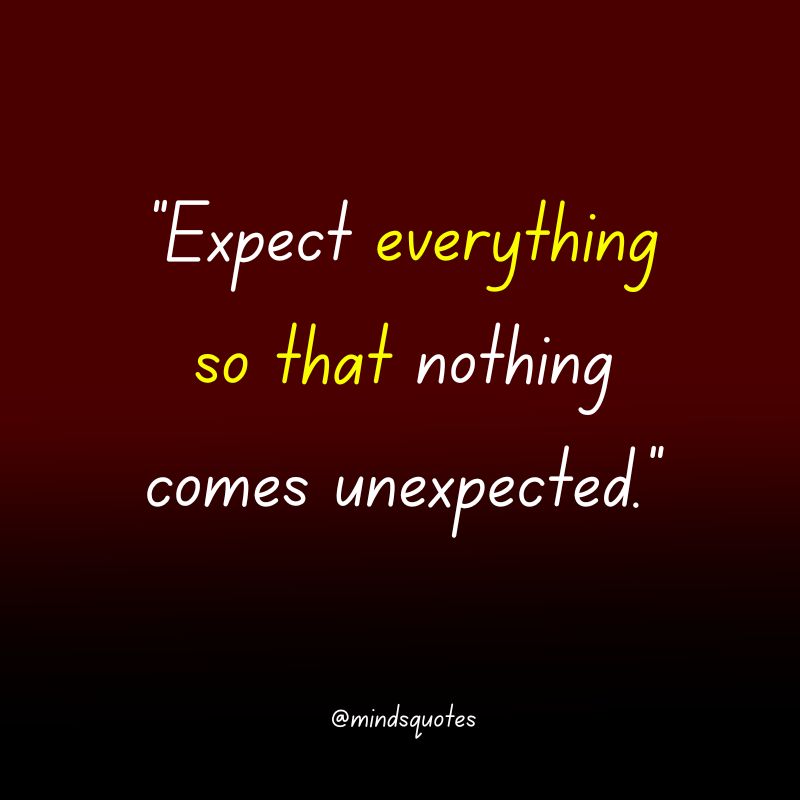 Expectation Hurts Quotes