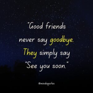 117+ BEST Farewell Quotes To Live By Before You Say Goodbye