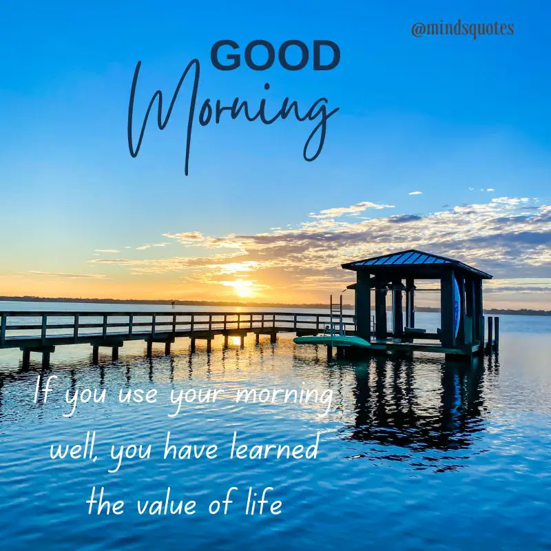 261+ BEST Good Morning Quotes for Inspire your Full day 28 Good Morning Quotes