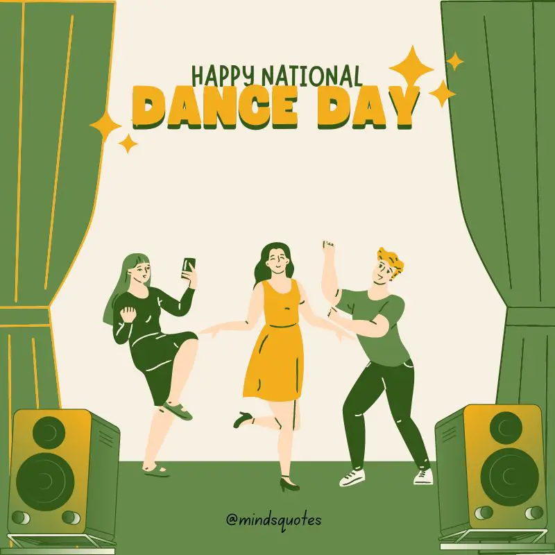 50+ BEST National Dance Day Quotes, Wishes & Messages 18 Happy National Dance Day