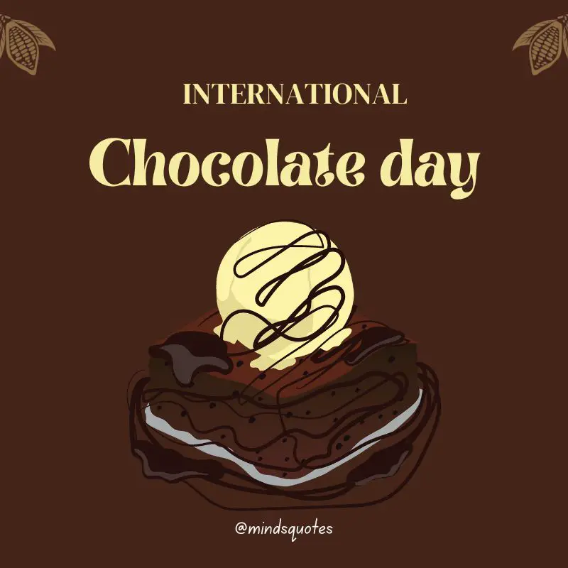51+ BEST International Chocolate Day Quotes, Wishes & Messages 16 International Chocolate Day