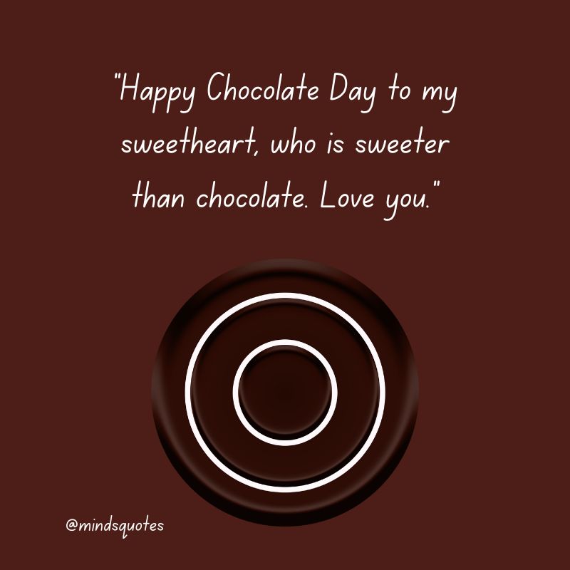51+ BEST International Chocolate Day Quotes, Wishes & Messages 8 International Chocolate Day Messages