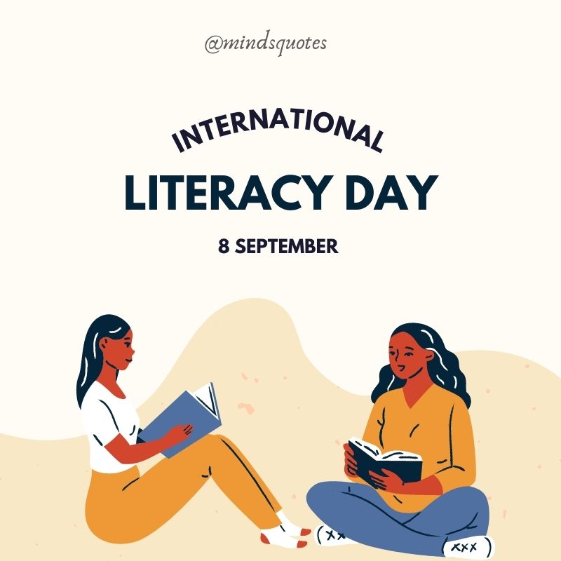 40 BEST International Literacy Day Quotes, Wishes & Messages 14 International Literacy Day Status