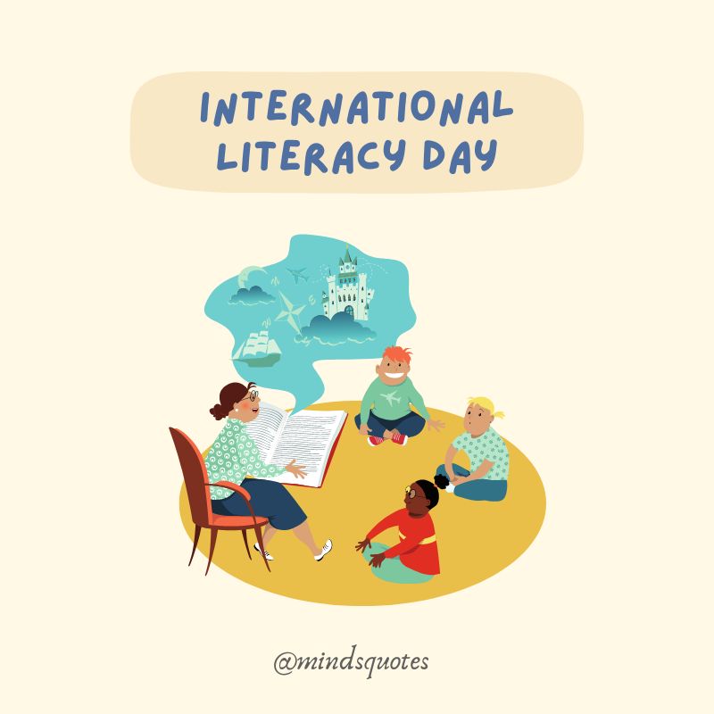 40 BEST International Literacy Day Quotes, Wishes & Messages 13 International Literacy Day