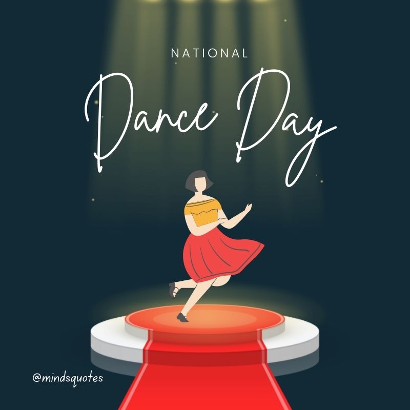 50+ BEST National Dance Day Quotes, Wishes & Messages 15 National Dance Day Poster