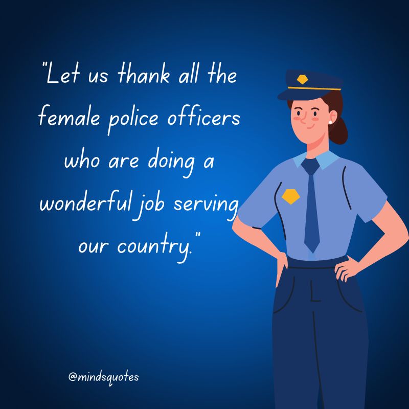 National Police Woman Day Quotes