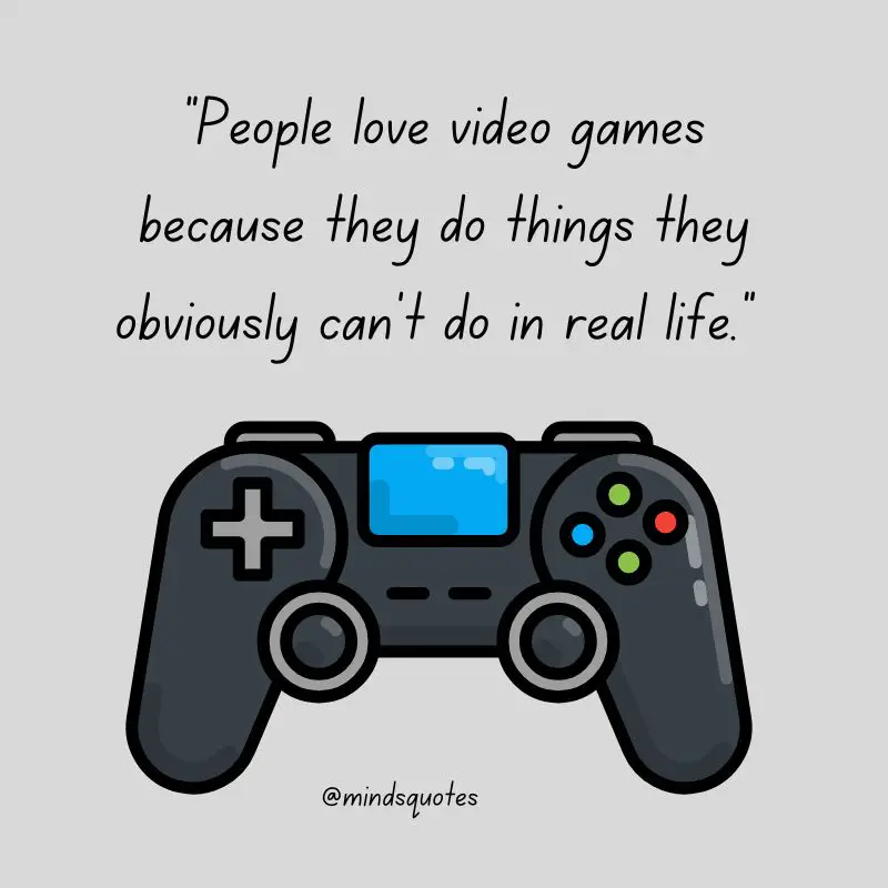 39 BEST National Video Game Day Quotes, Wishes & Messages 5 National Video Game Day Quotes
