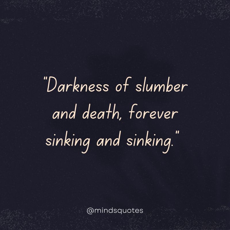 Quotes About Darkness