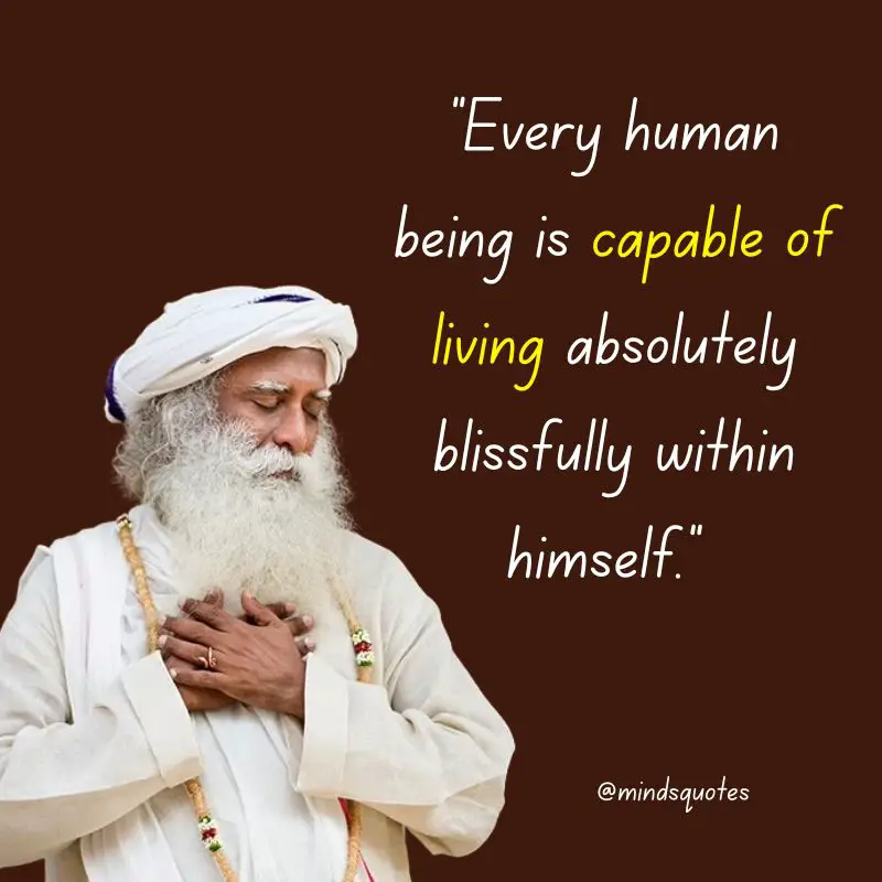 112 Sadhguru Quotes That Will Change The Way You Look At Life 35 Relationship Sadhguru Quotes