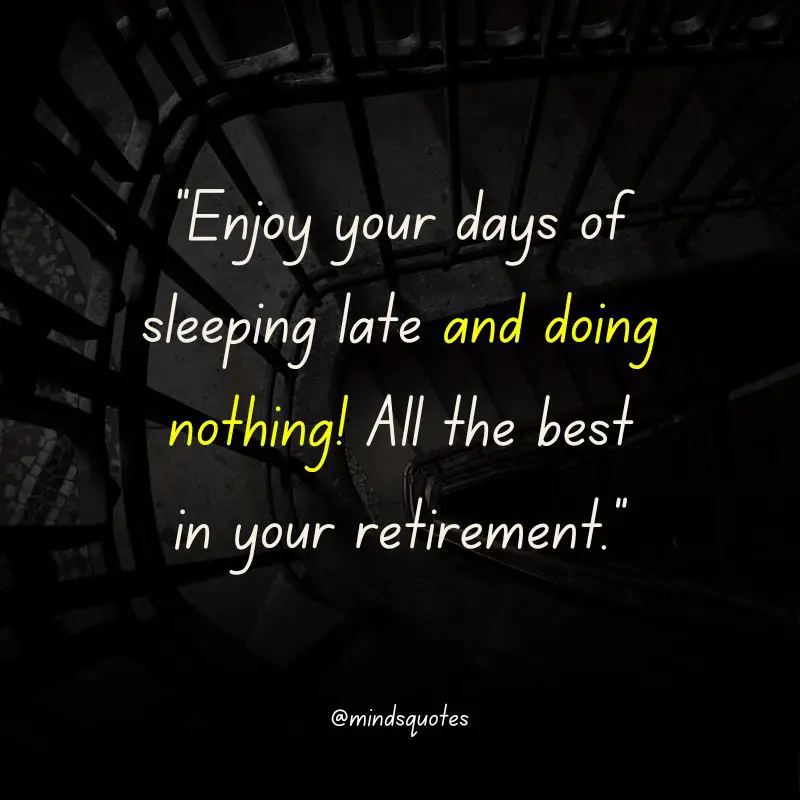 117+ BEST Farewell Quotes To Live By Before You Say Goodbye 12 Retirement Farewell Quotes