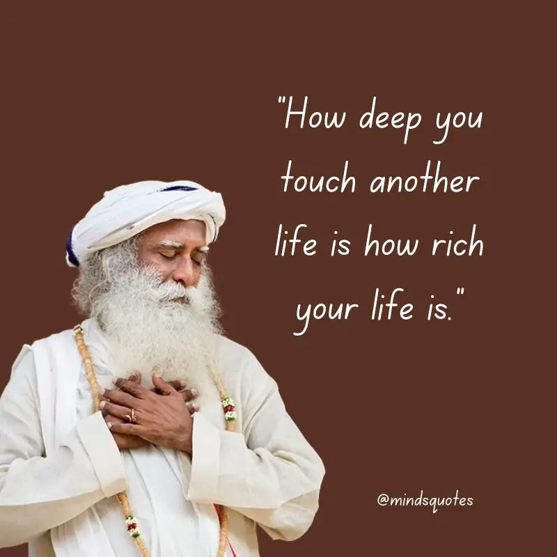 112 Sadhguru Quotes That Will Change The Way You Look At Life 2 Sadhguru Quotes