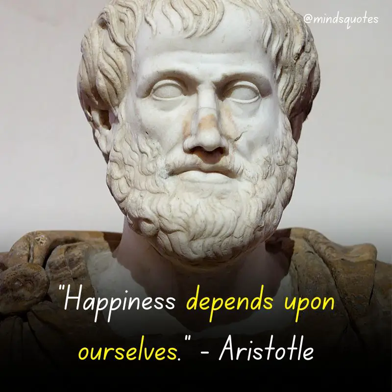 80 Famous Aristotle Quotes That Will Change Your Perspective 24 aristotle quotes on happiness