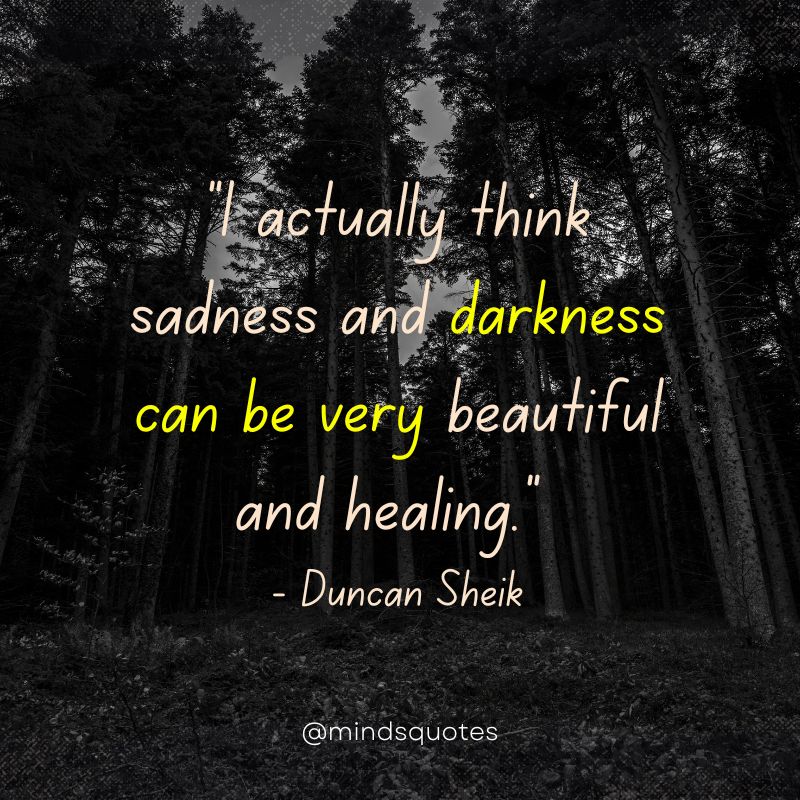 beauty in darkness quotes