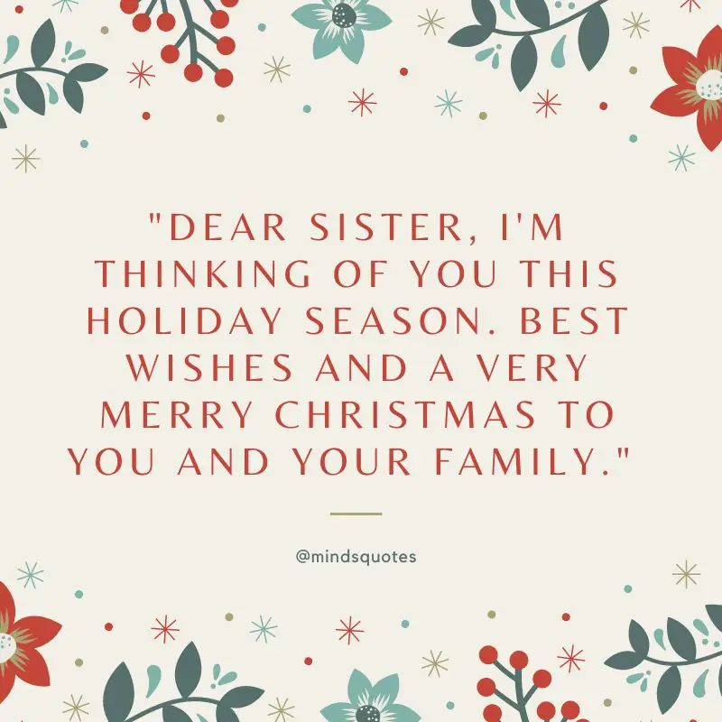45 FAMOUS Heartfelt Christmas wishes for Sister 9 Christmas wishes for sister