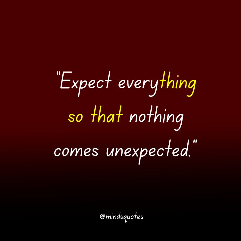 123 Famous Expectation Quotes To Inspire And Motivate You 11 expectation