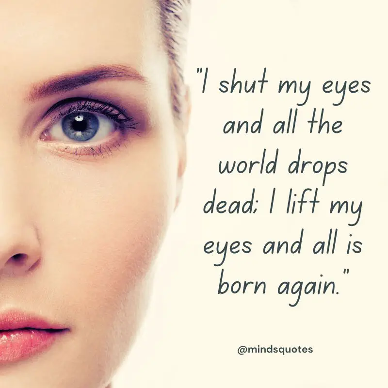 84+ Famous Eyes Quotes You'll Never Forget 7 eyes quotes