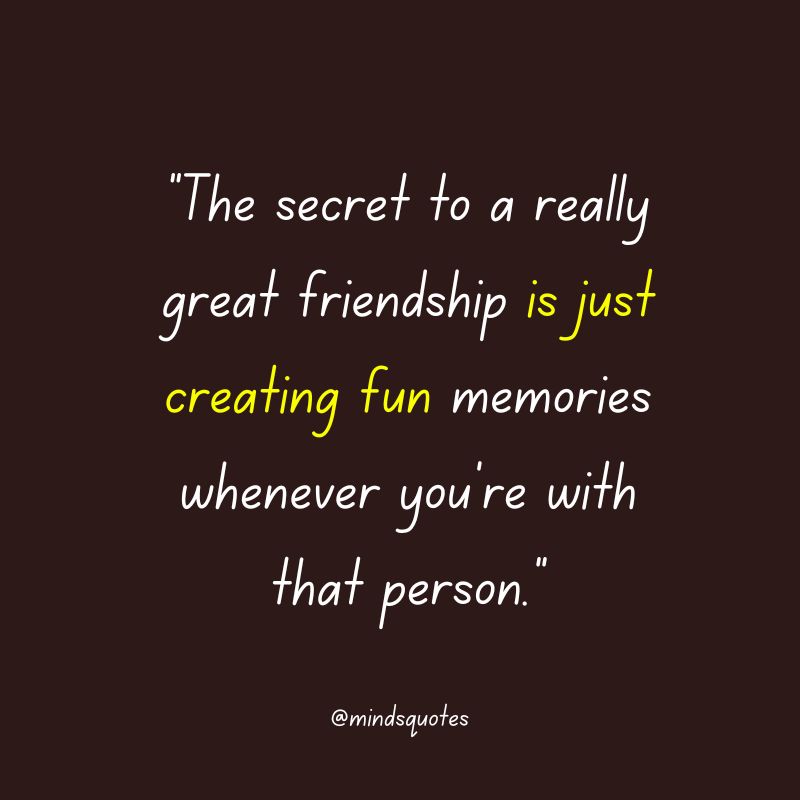 friendship memories quotes