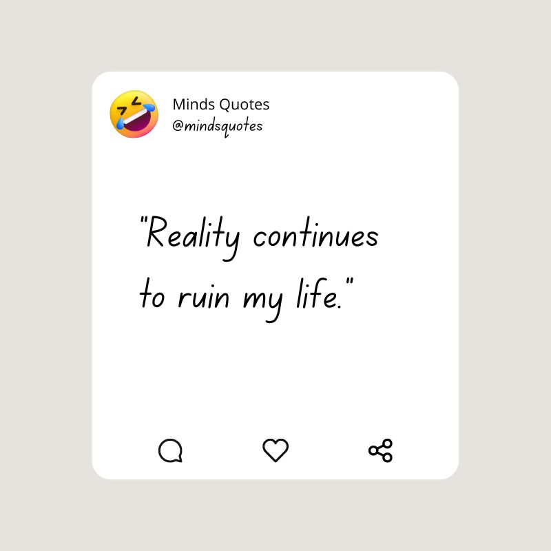 91 BEST Funny Quotes That Will Make You Laugh Out Loud 15 funny quotes about life