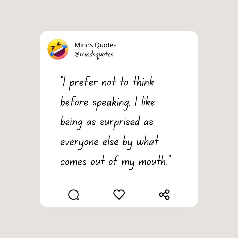 91 BEST Funny Quotes That Will Make You Laugh Out Loud 6 funny quotes and sayings