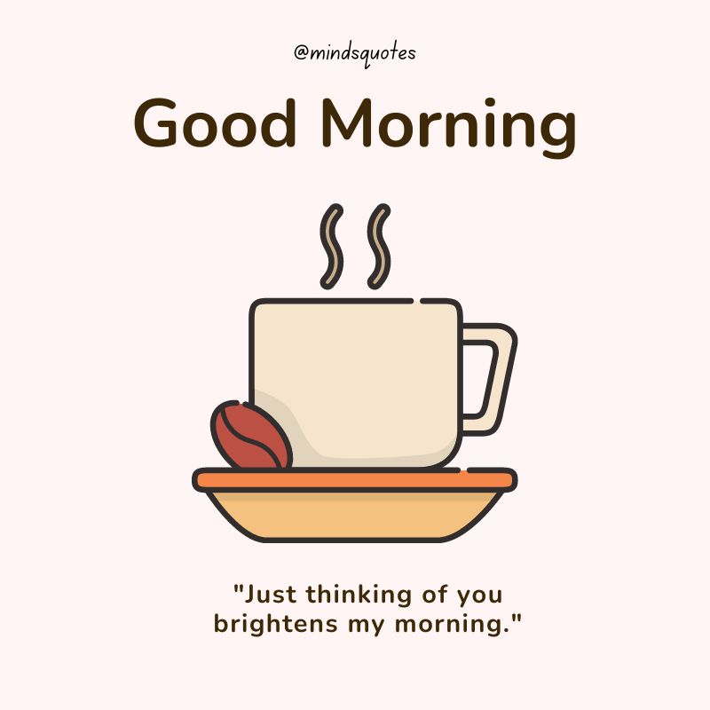 51 Beautiful Good Morning Love Quotes To Start Your Day 15 good morning love quotes for boyfriend