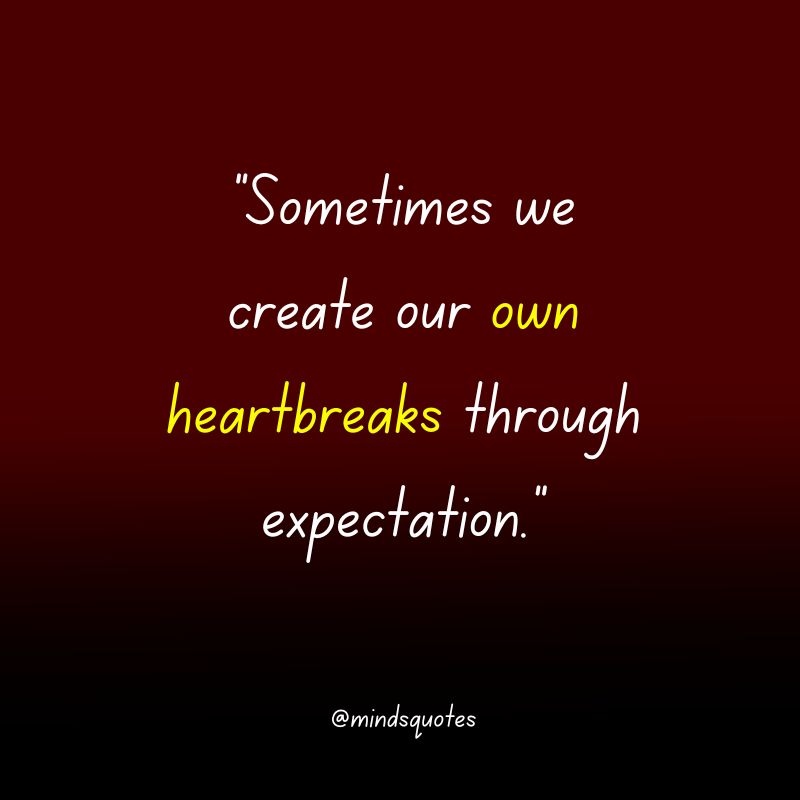 123 Famous Expectation Quotes To Inspire And Motivate You 27 hurt expectation quotes