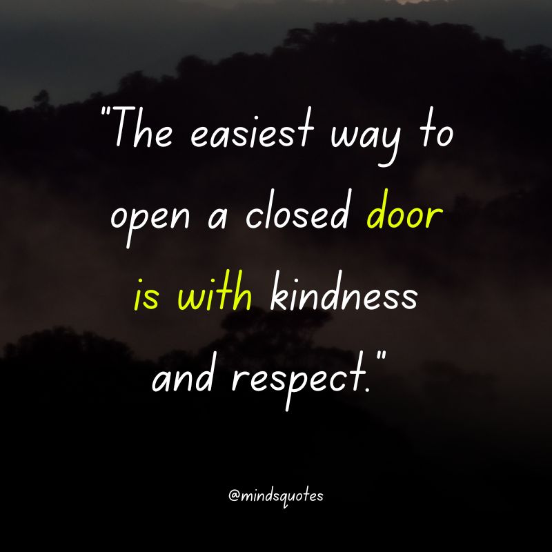 kindness and respect quotes