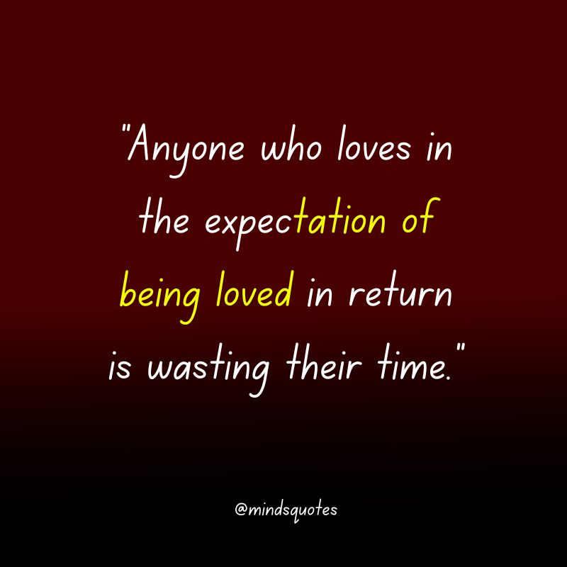 123 Famous Expectation Quotes To Inspire And Motivate You 22 love expectation quotes