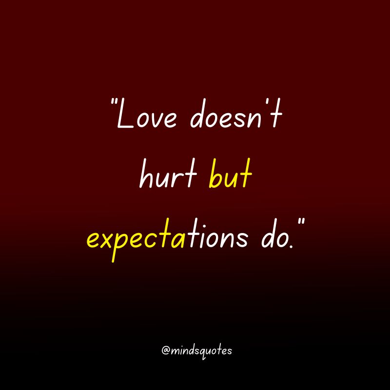 123 Famous Expectation Quotes To Inspire And Motivate You 15 love expectation quotes