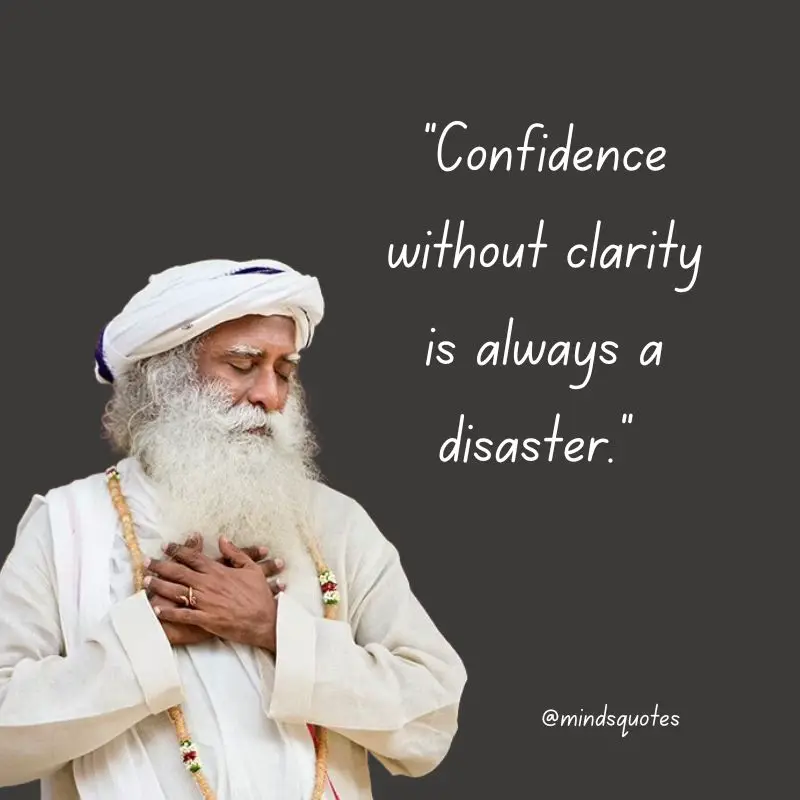 112 Sadhguru Quotes That Will Change The Way You Look At Life 13 sadhguru quotes