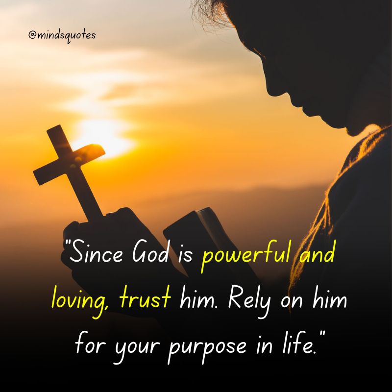 positive trust god quotes for Him