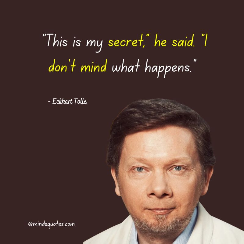 85+ Powerful Eckhart Tolle Quotes That Will Change Your Life 4 A New Earth Eckhart Tolle Quotes (3)