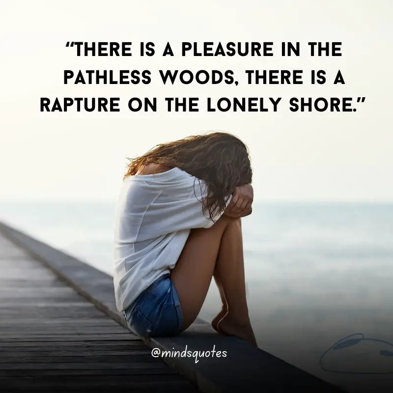107 Famous Alone Quotes To Help You Feel Less Loneliness 24 Alone Quotes for Girl