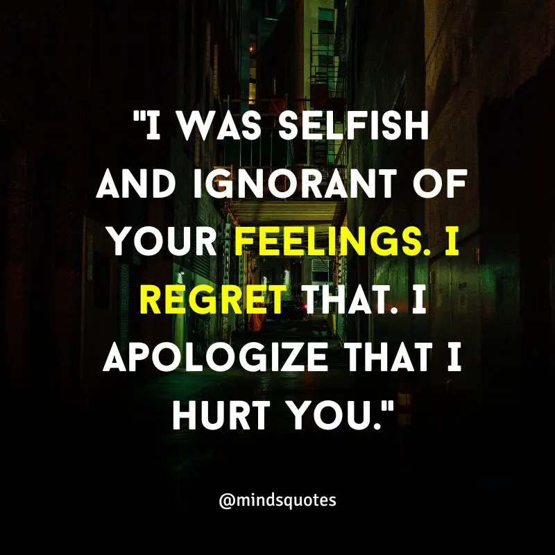 115+ BEST Apology Quotes That Will Inspire You To Say Sorry 23 Apology Quotes for Him