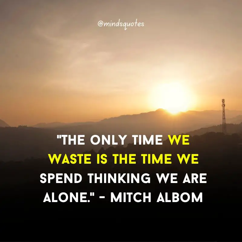107 Famous Alone Quotes To Help You Feel Less Loneliness 11 Being Alone Quotes 3