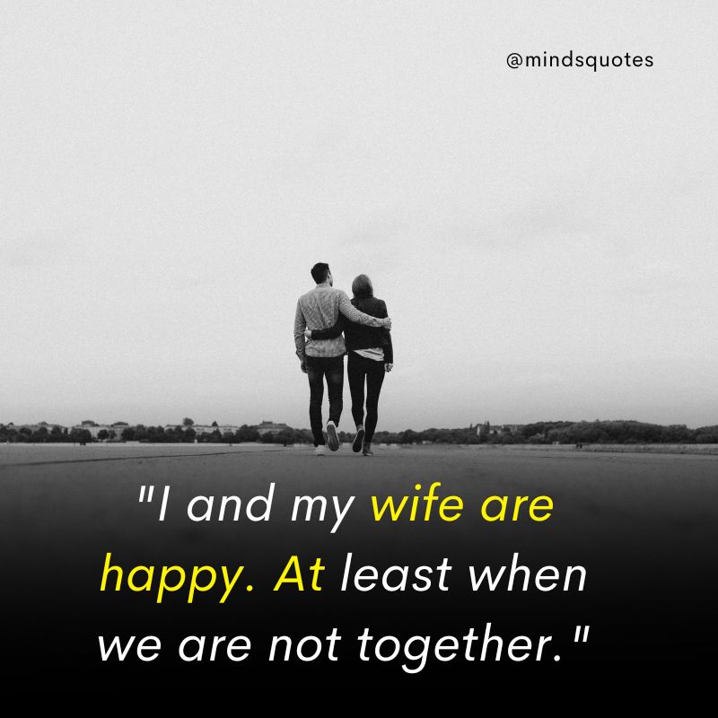 Funny Husband and Wife Quotes