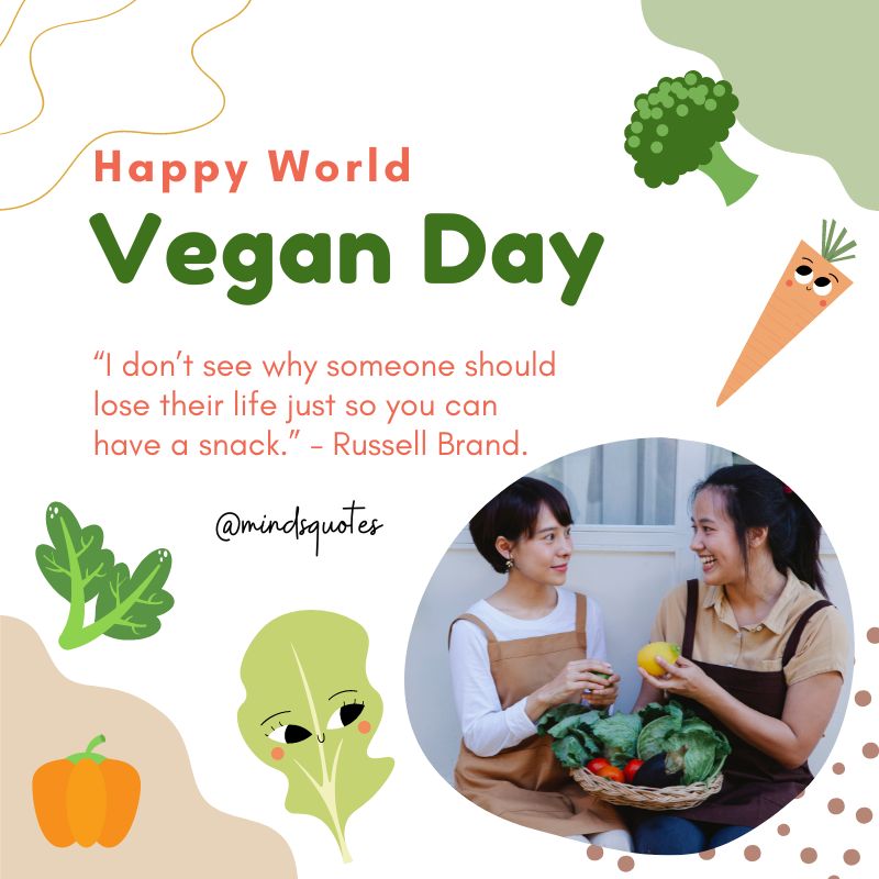 Happy World Vegan Day Quotes