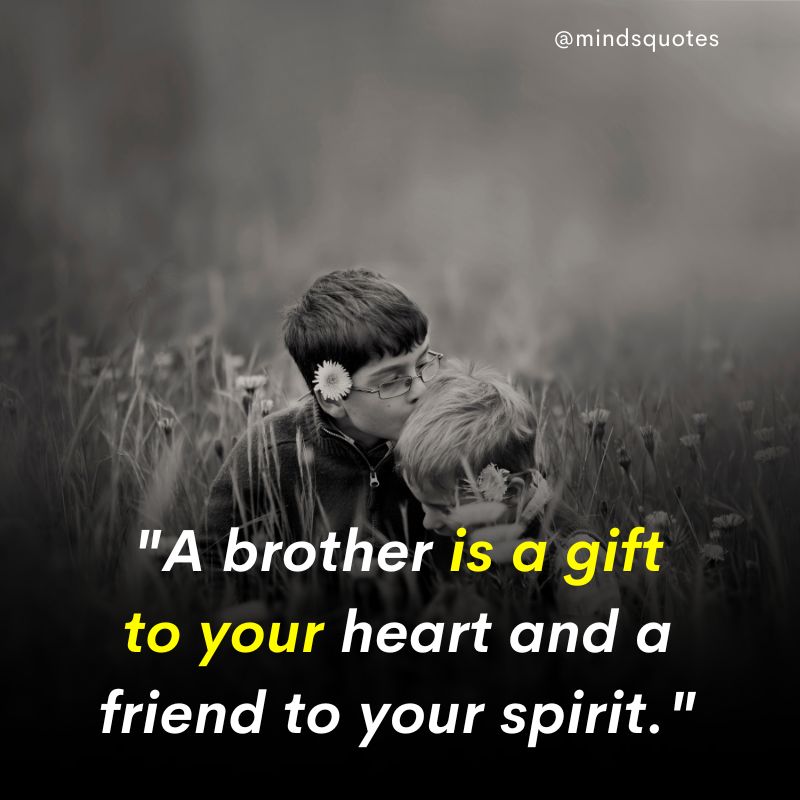 brother quotes in english